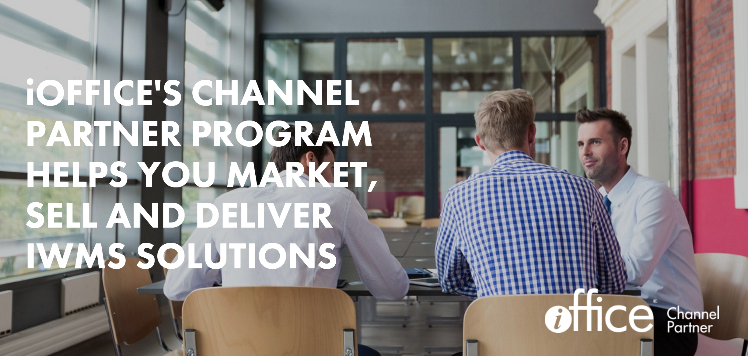 iOffice Channel Partner Program IWMS vendor