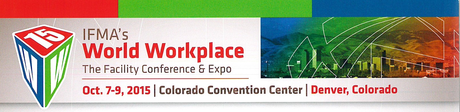 IFMA's World Workplace conference in Denver 2015
